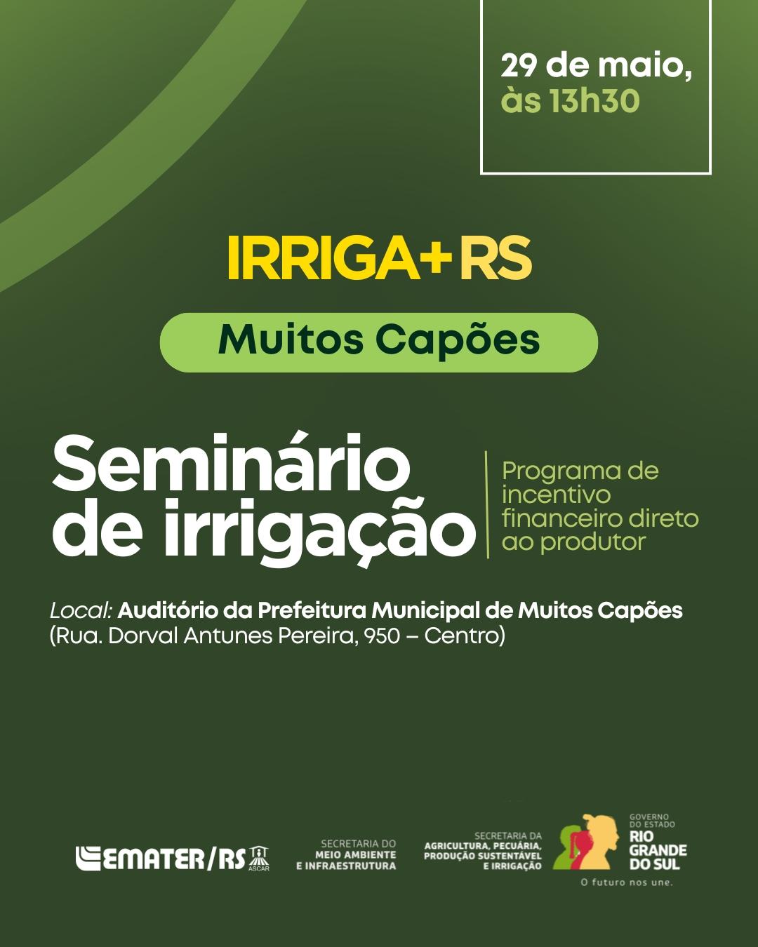 Muitos Capões recebe Seminário de Irrigação nesta quinta (29/5)