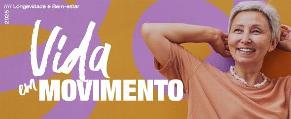 Vida em Movimento: Senac-RS e Sesc/RS promovem evento com foco na integração e valorização do público 60+