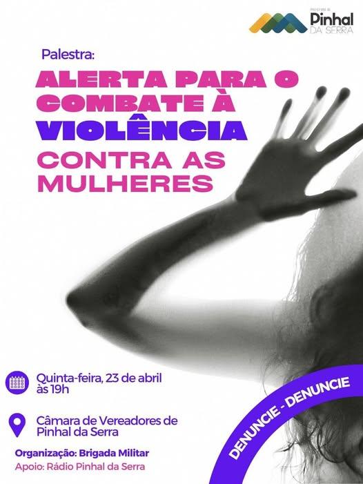 Palestra sobre Violência Doméstica e Familiar contra a Mulher acontece nesta quinta-feira em Pinhal da Serra