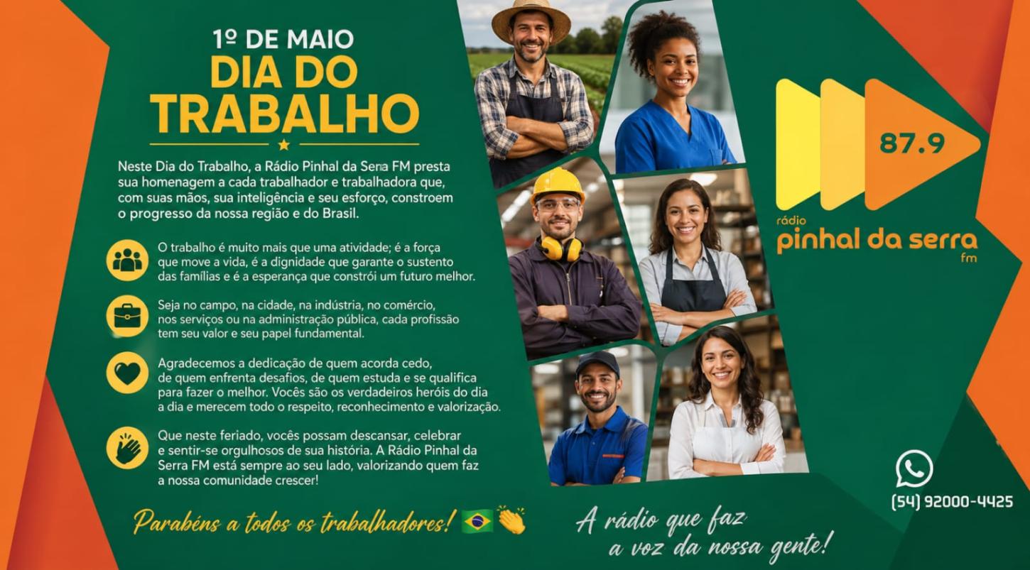 Homenagem ao Dia do Trabalho da Radio Pinhal da Serra FM