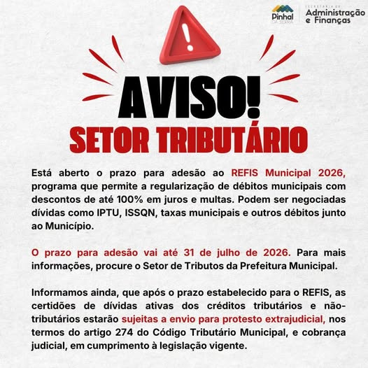 PREFEITURA DE PINHAL DA SERRA ABRE PRAZO PARA ADESÃO AO REFIS 2026