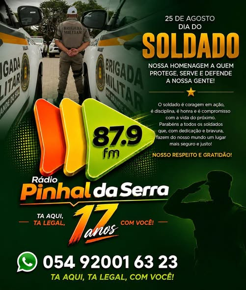Rádio Pinhal da Serra FM presta homenagem aos soldados pelo seu dia