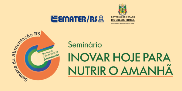 Semana da Alimentação debate inovação e segurança alimentar no RS
